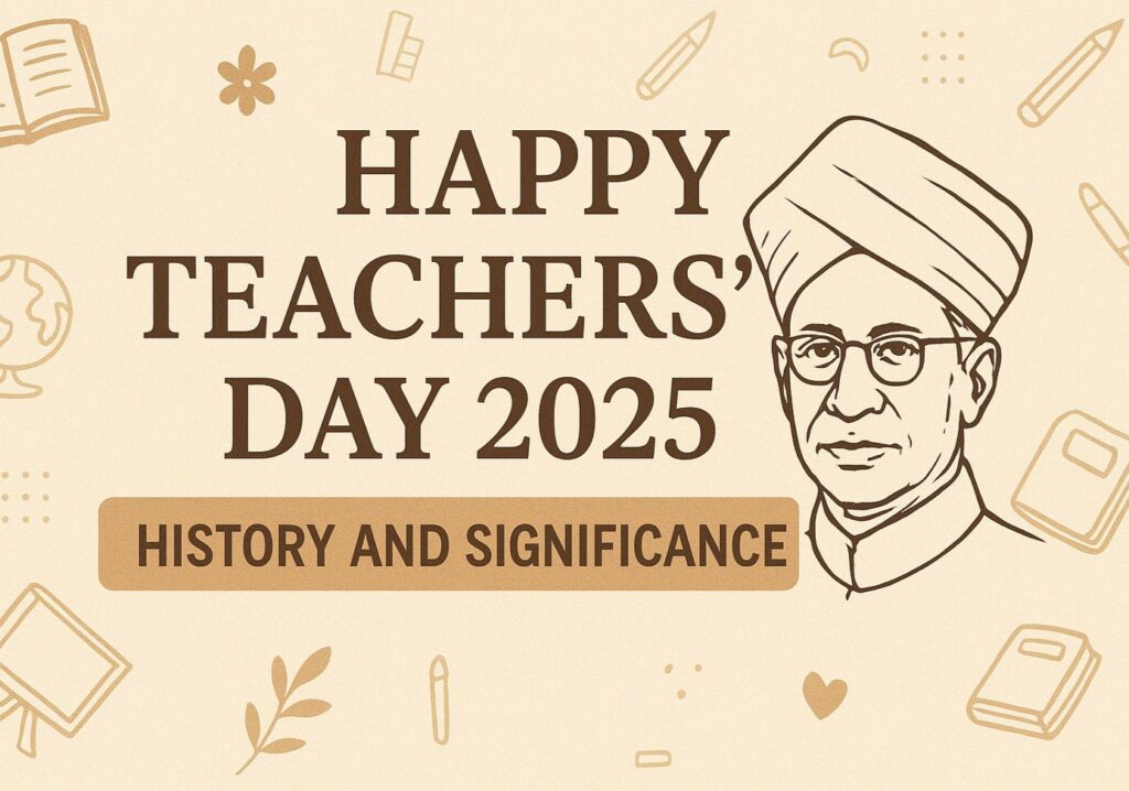 Teacher’s Day 2025: Importance, Origins and Dr. Radhakrishnan’s Legacy 1 10006650524861044870731157954