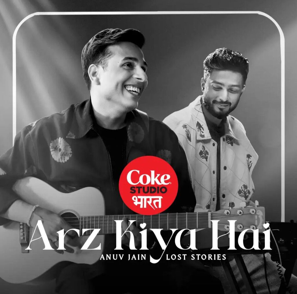 Anuv Jain’s “Arz Kiya Hain” Love Anthem From Coke Studio India Goes Viral 1 Anuv Jain's "Arz Kiya Hain"